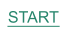 START
