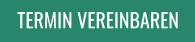 TERMIN VEREINBAREN
