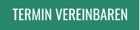 TERMIN VEREINBAREN