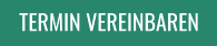 TERMIN VEREINBAREN